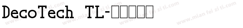 DecoTech TL字体转换